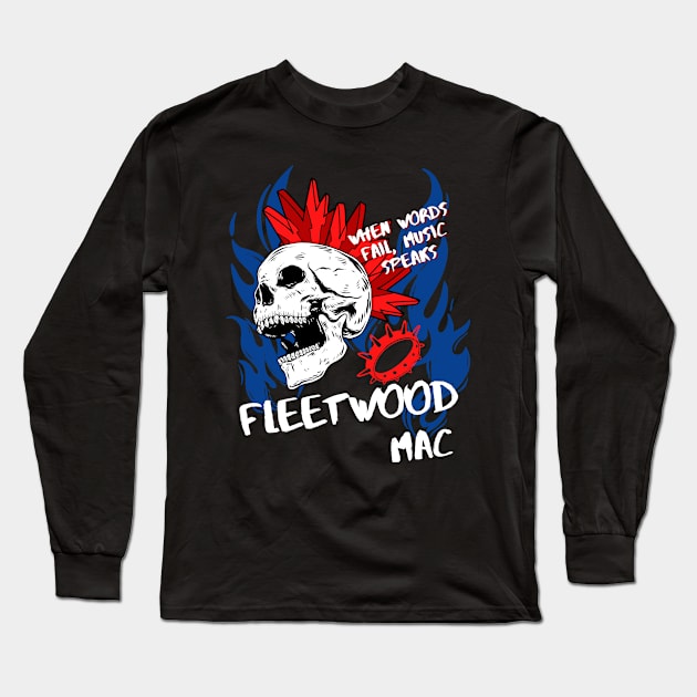 fleetwood ll punkoholic Long Sleeve T-Shirt by daley doodles